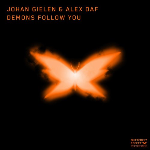 Johan Gielen, Alex Daf - Demons Follow You [BFE006B]